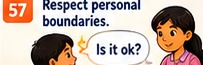 Respect personal boundaries