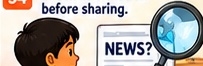 Check information before sharing it