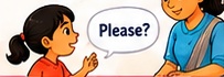 Say please