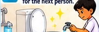 Keep toilets clean for the next person