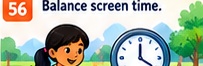 Balance screen time